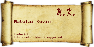 Matulai Kevin névjegykártya